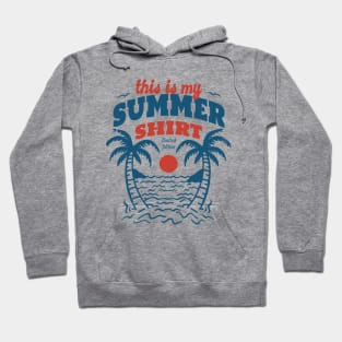 This is my Summer Shirt Retro Vintage Holiday Art Hoodie